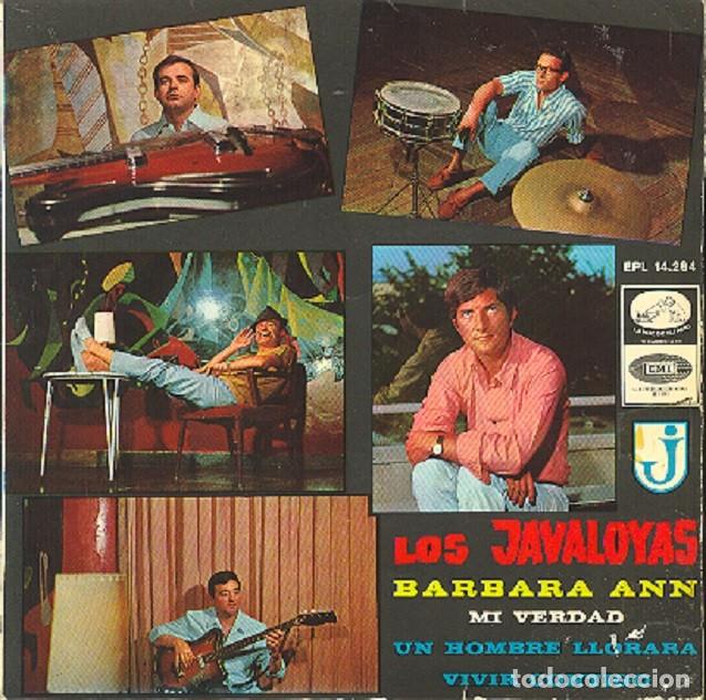 Discos de vinilo: Los Javaloyas &ndash; Barbara Ann; Mi verdad; Vivir contigo + 1 &ndash; VSA 14.284 &ndash; 1966