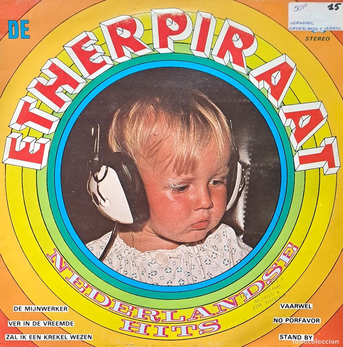 Discos de vinilo: LP DE ETHERPIRAAT - NEDERLANDSE HITS. LP-GEXT-954