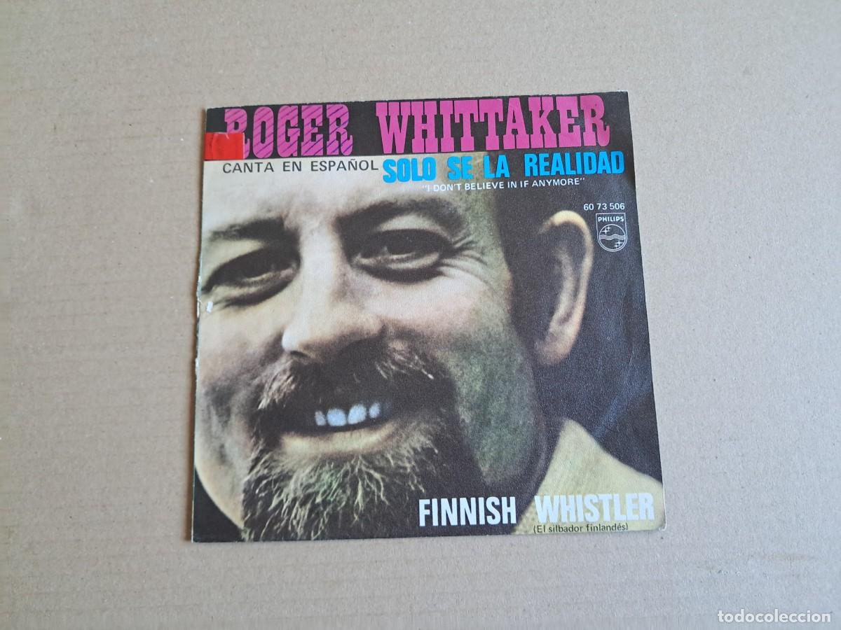 Discos de vinilo: ROGER WHITTAKER - SOLO SE LA REALIDAD SINGLE 1970 EDICION ESPA&Ntilde;OLA