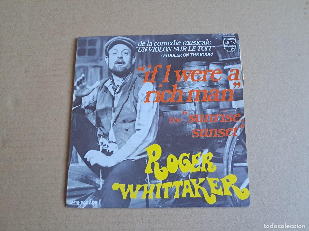 Disques de vinyle: ROGER WHITTAKER - IF I WERE A RICH MAN SINGLE EDICION FRANCIA