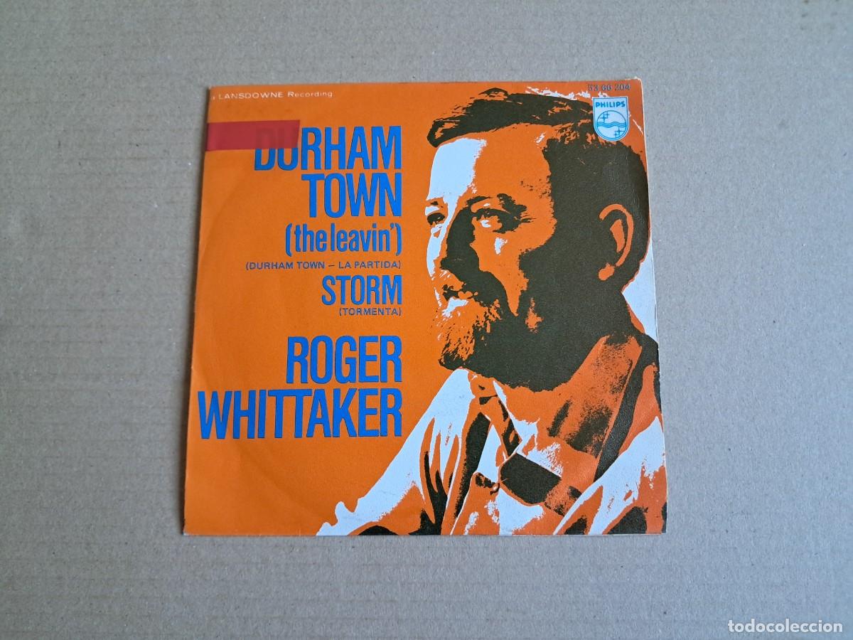 Discos de vinilo: ROGER WHITTAKER - DURHAM TOWN SINGLE 1970 EDICION ESPA&Ntilde;OLA
