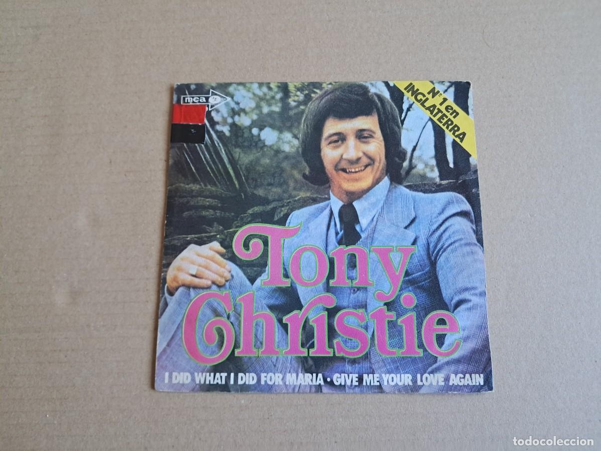 Discos de vinilo: TONY CHRISTIE - I DID WHAT I DID FOR MARIA SINGLE 1971 EDICION ESPA&Ntilde;OLA