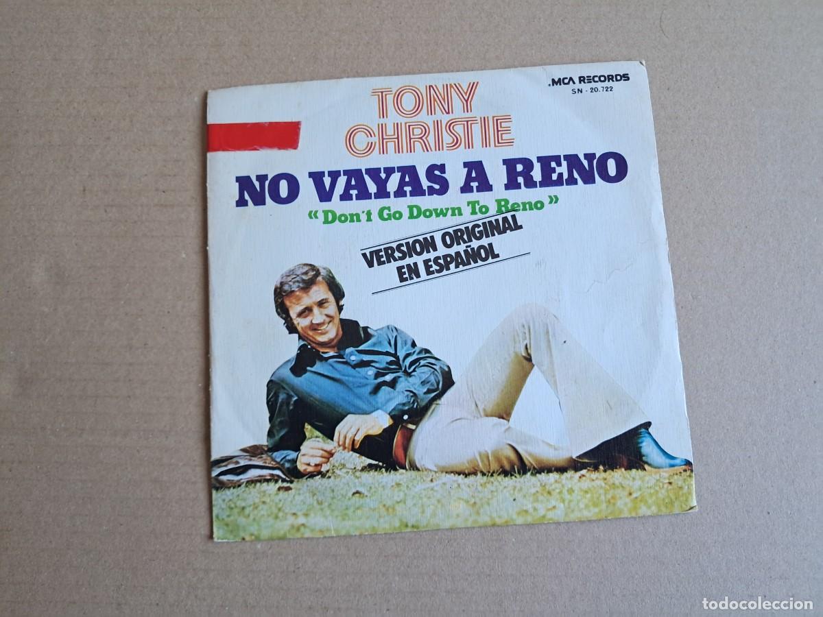 Discos de vinilo: TONY CHRISTIE - NO VAYAS A RENO SINGLE 1973 EDICION ESPA&Ntilde;OLA