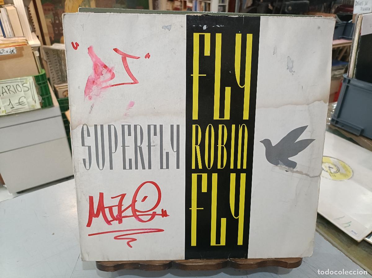 Discos de vinilo: Superfly - Fly Robin Fly - Maxi Single BCM Records 1992