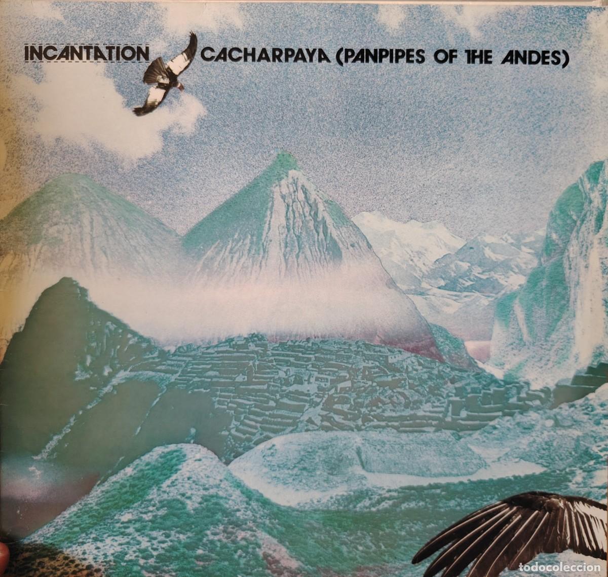 Discos de vinilo: INCANTATION CACHARPAYA PANPIPES OF THE ANDES LP ORIGINAL