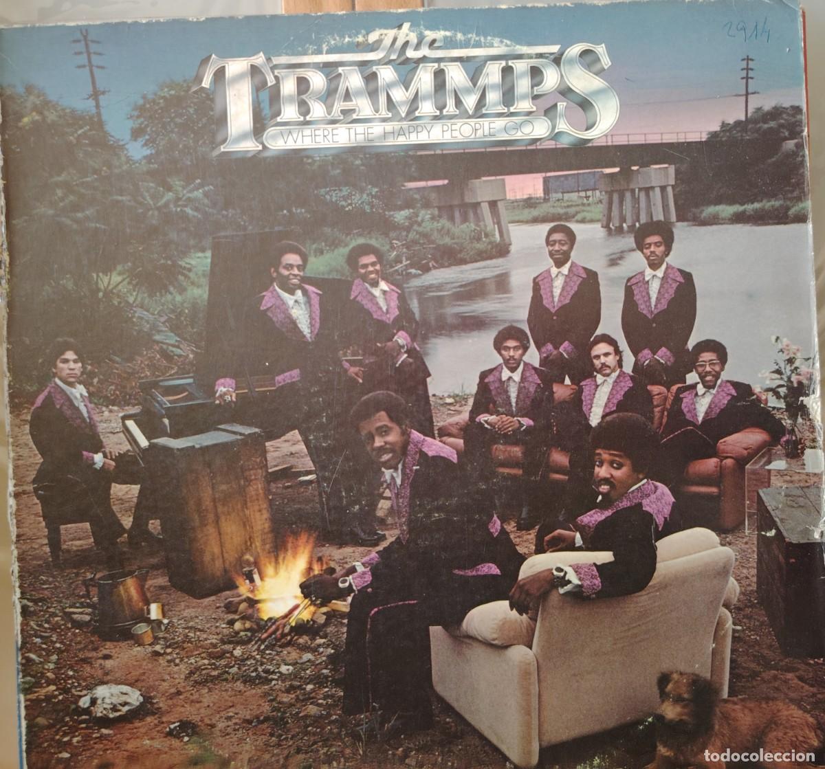 Discos de vinil: THE TRAMMPS WHERE THE HAPPY PEOPLE GO LP ORIGINAL