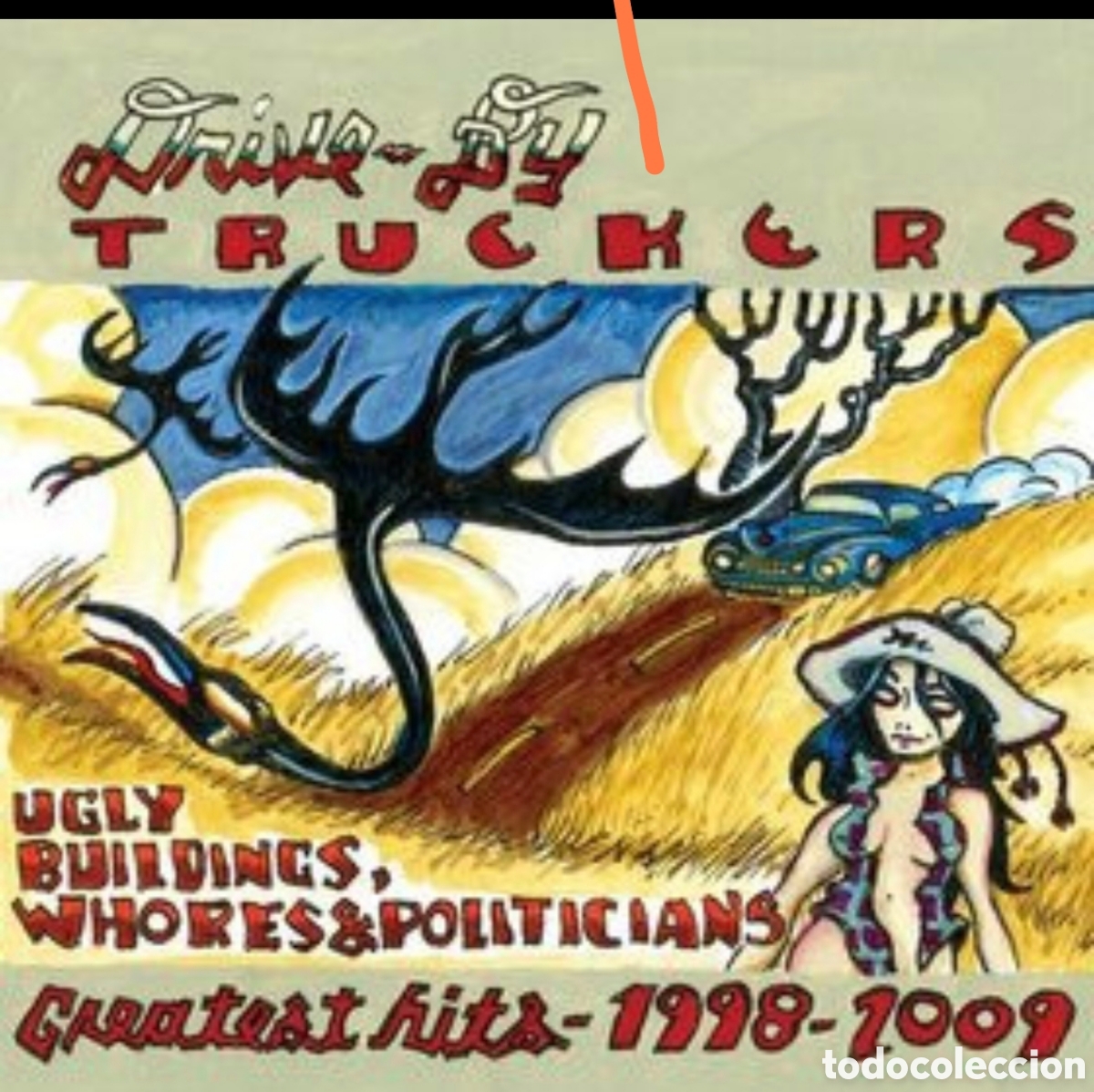 Discos de vinilo: Drive-By Truckers: Ugly Buildings, Whores & Politicians: Greatest Hits 1998-2009 Lp