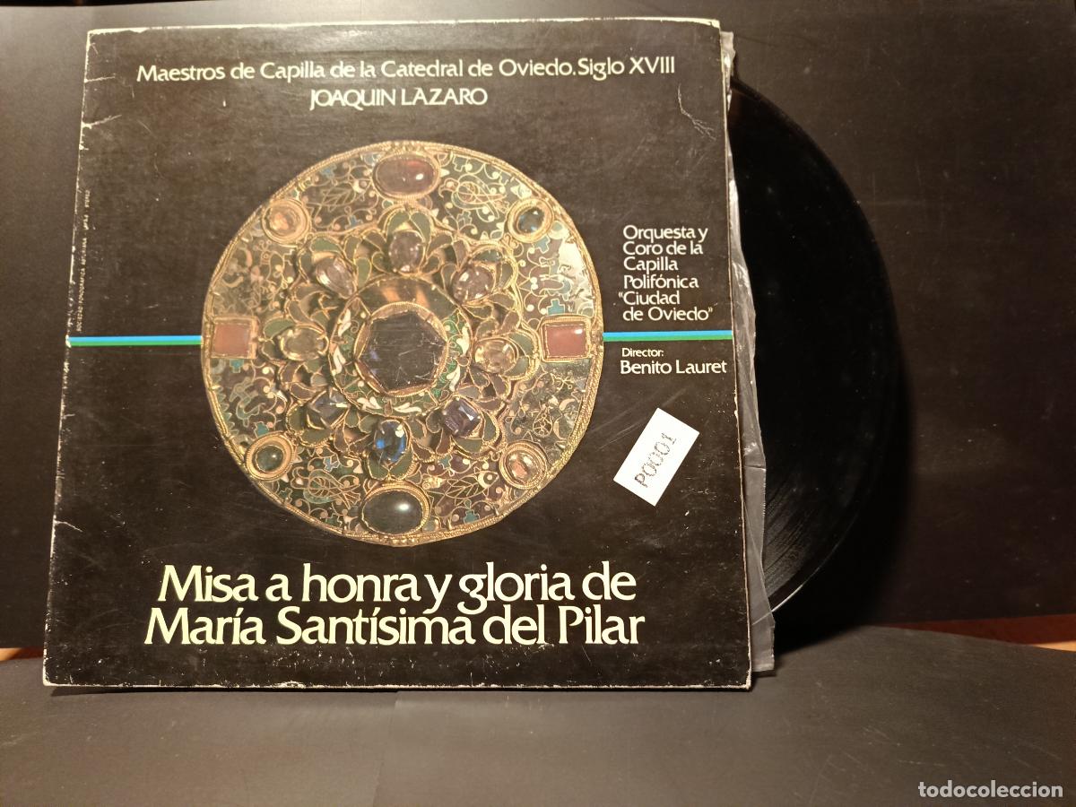 Discos de vinilo: Lp GATEFOLD Joaquin Lazaro Catedral de Oviedo Siglo XVIII Maria santisima Pilar ASTURIAS PEPETO