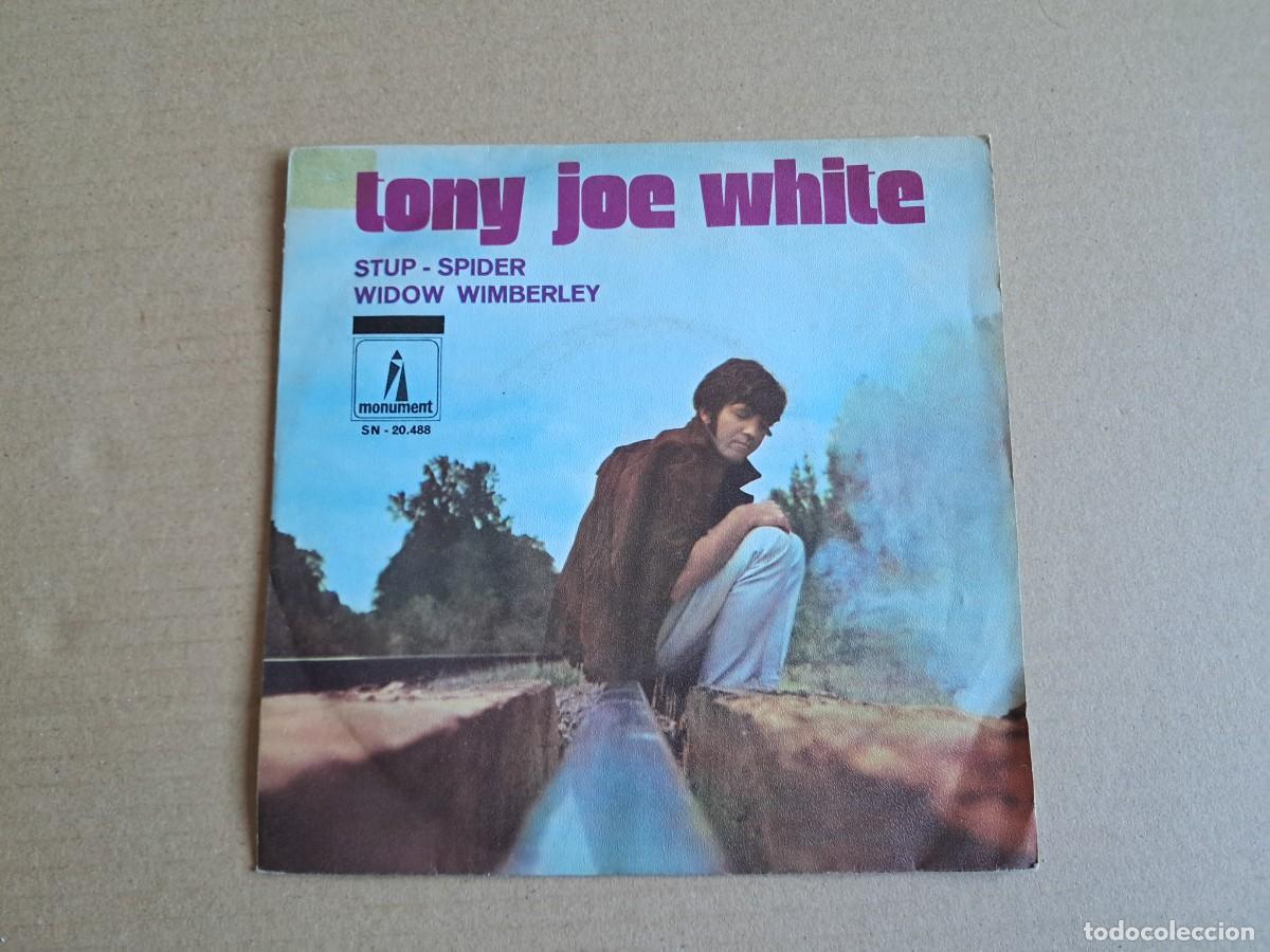 Discos de vinilo: TONY JOE WHITE - STUP SINGLE 1970 EDICION ESPA&Ntilde;OLA