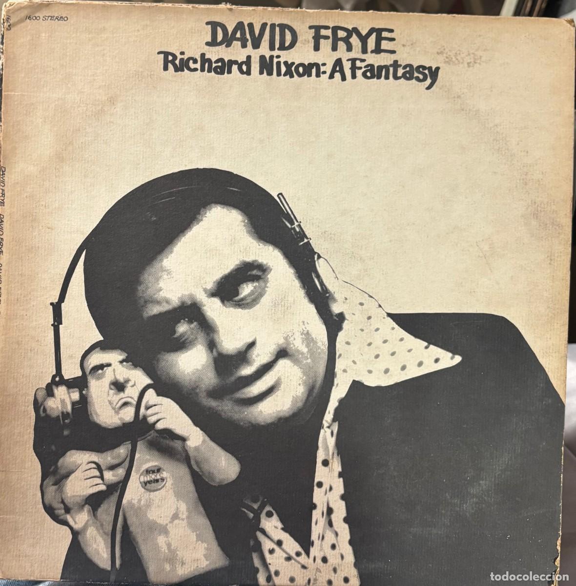 Discos de vinilo: LP DAVID FRYE-RICHARD NIXON: A FANTASY. LP-SEXT-1324