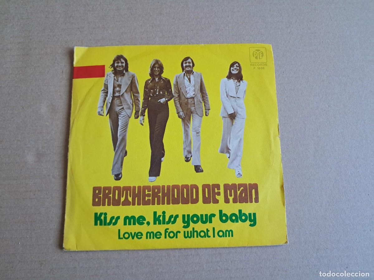Discos de vinilo: BROTHERHOOD OF MAN - KISS ME KISS YOUR BABY SINGLE 1975 EDICION ESPA&Ntilde;OLA