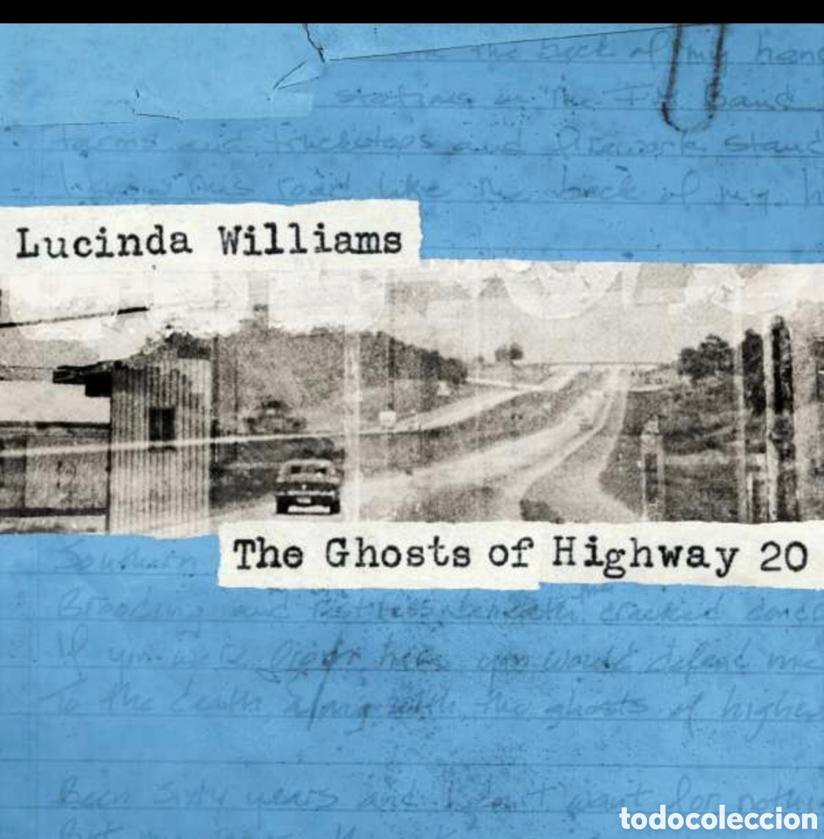 Discos de vinilo: Lucinda Williams: The Ghost Of Highway 20. 2Lps