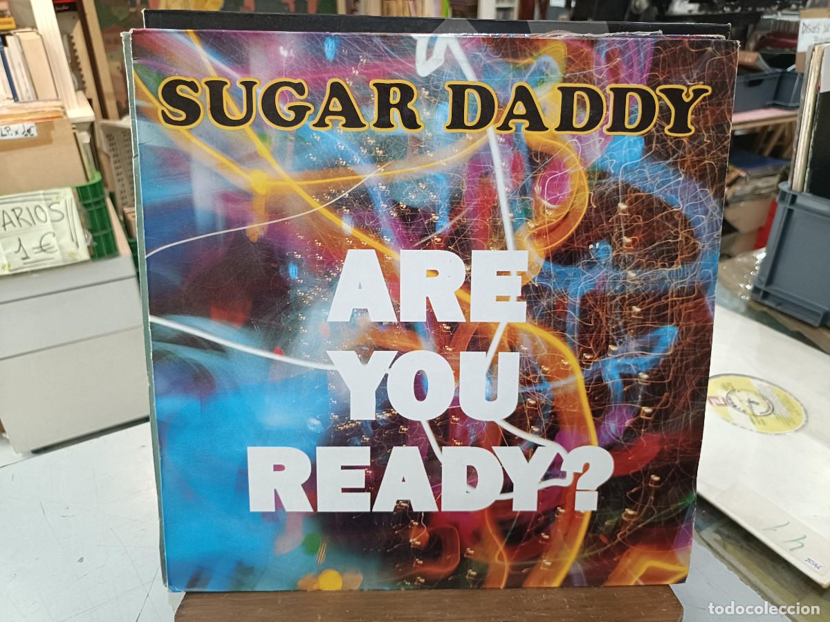 Discos de vinilo: Sugar Daddy - Are You Ready? - Maxi Single Spitfire Music 1991