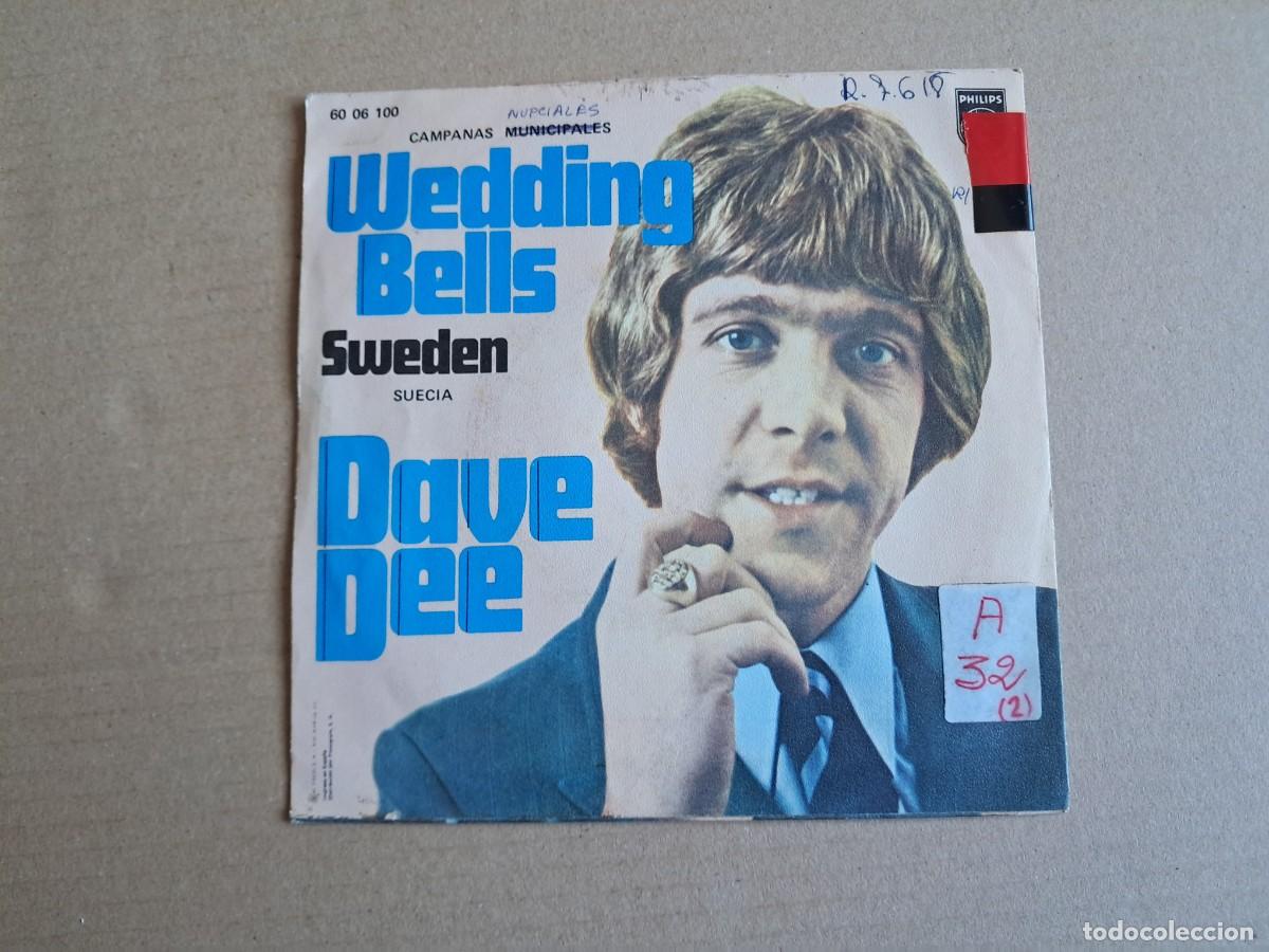 Discos de vinilo: DAVE DEE - WEDDING BELLS SINGLE 1971 EDICION ESPA&Ntilde;OLA - Foto 3