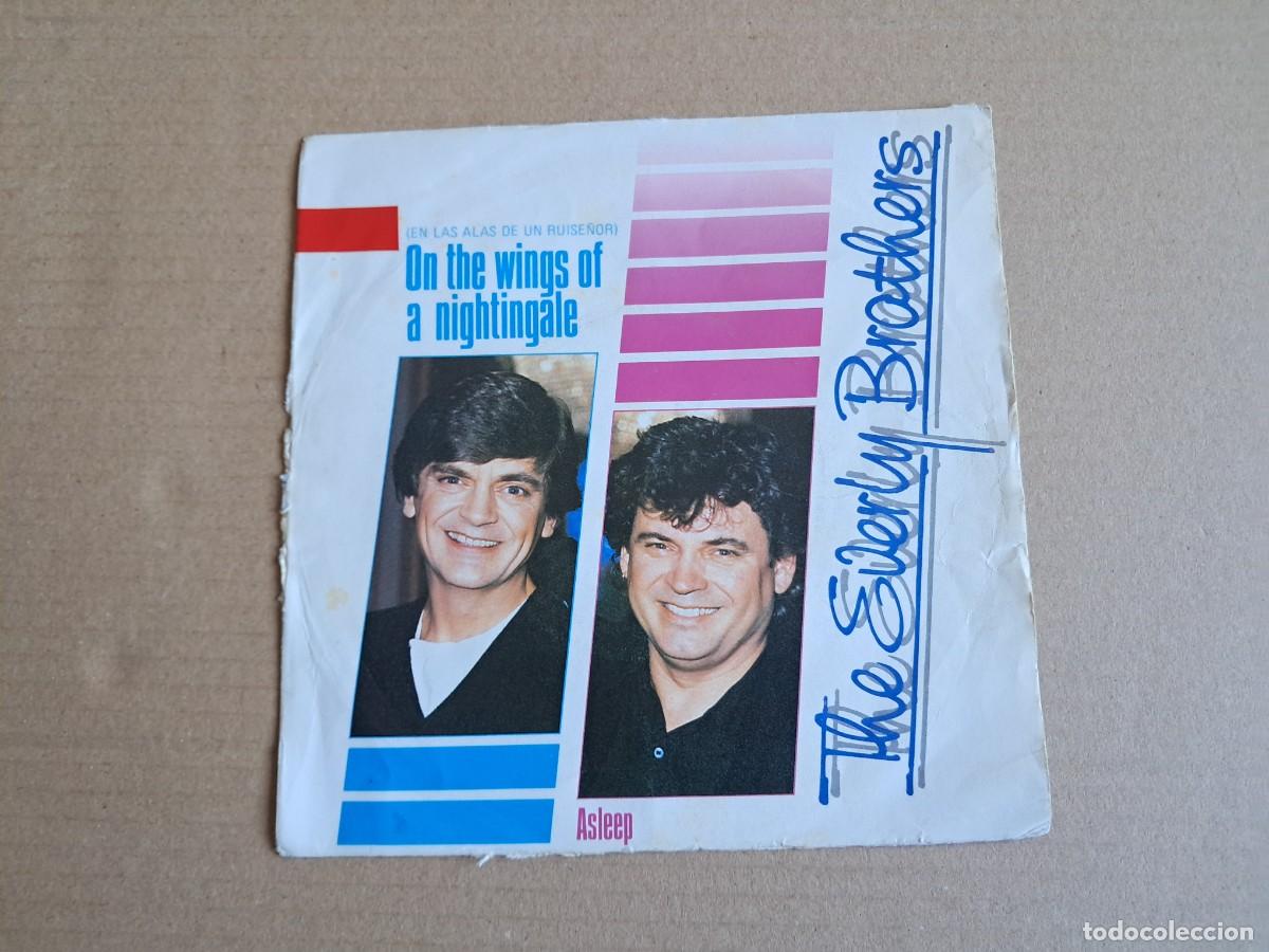 Discos de vinilo: THE EVERLY BROTHERS - ON THE WINGS OF A NIGHTINGALE SINGLE 1984 EDICION ESPA&Ntilde;OLA