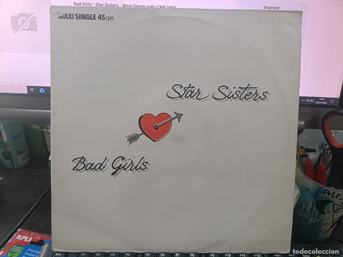 Discos de vinilo: Bad Girls - Star Sisters - Maxi Single sello CNR 1987