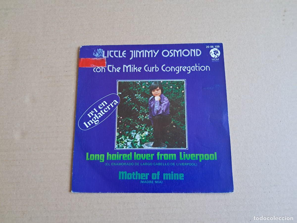 Discos de vinilo: LITTLE JIMMY OSMOND -LONG HAIRED LOVER FROM LIVERPOOL SINGLE 1973 EDICION ESPA&Ntilde;OLA