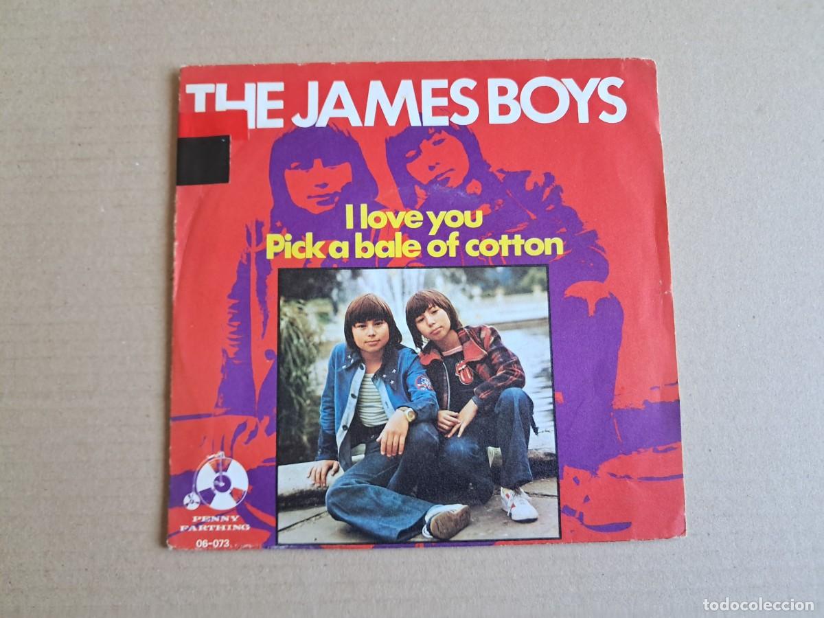 Discos de vinilo: THE JAMES BOYS - I LOVE YOU SINGLE 1974 EDICION ESPA&Ntilde;OLA