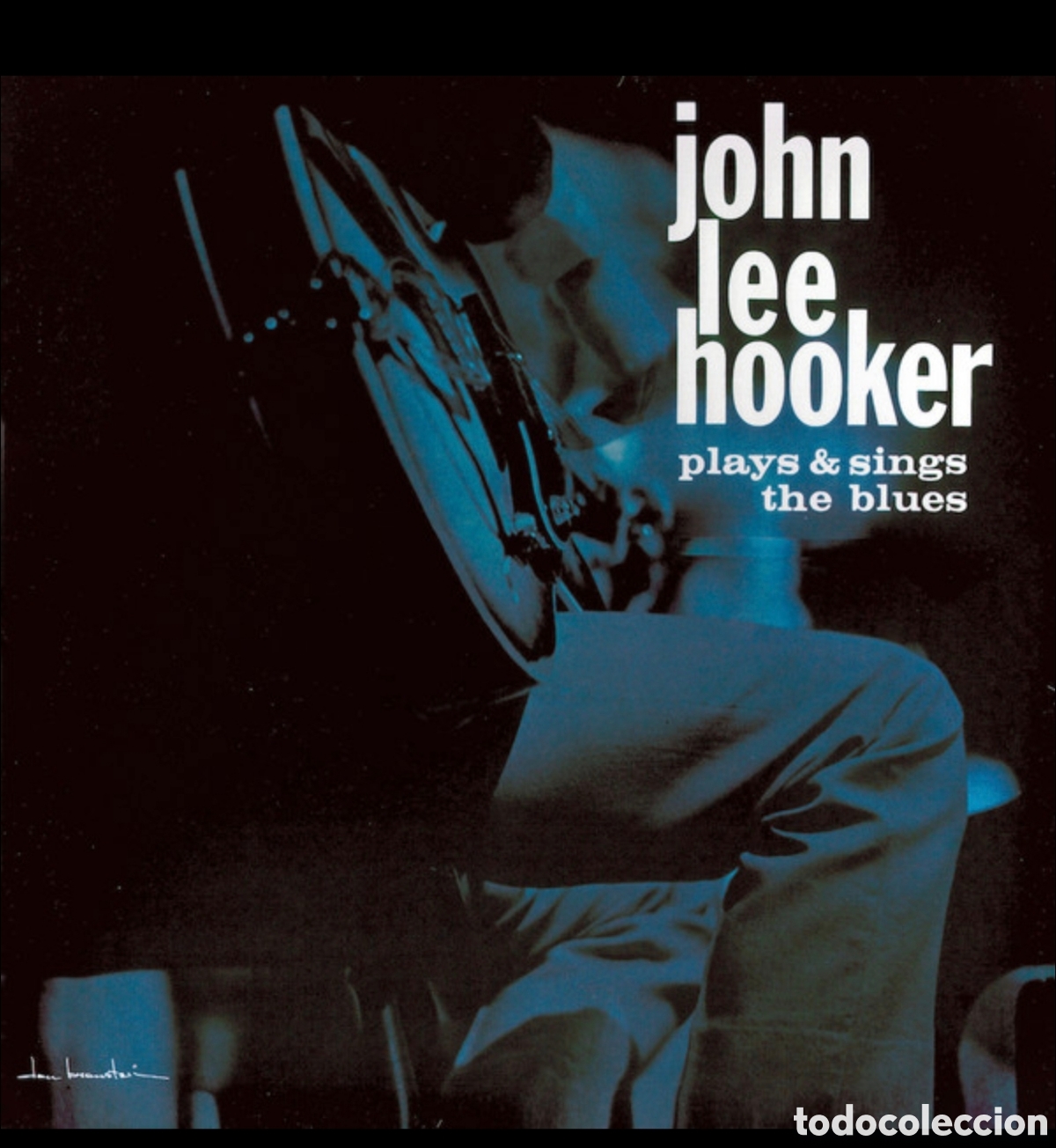 Discos de vinilo: John Lee Hooker: Plays & Sings The Blues LP 180gr