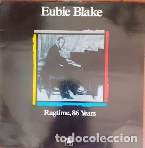 Vinyl-Schallplatten: Ragtime, 86 Years - Eubie Blake