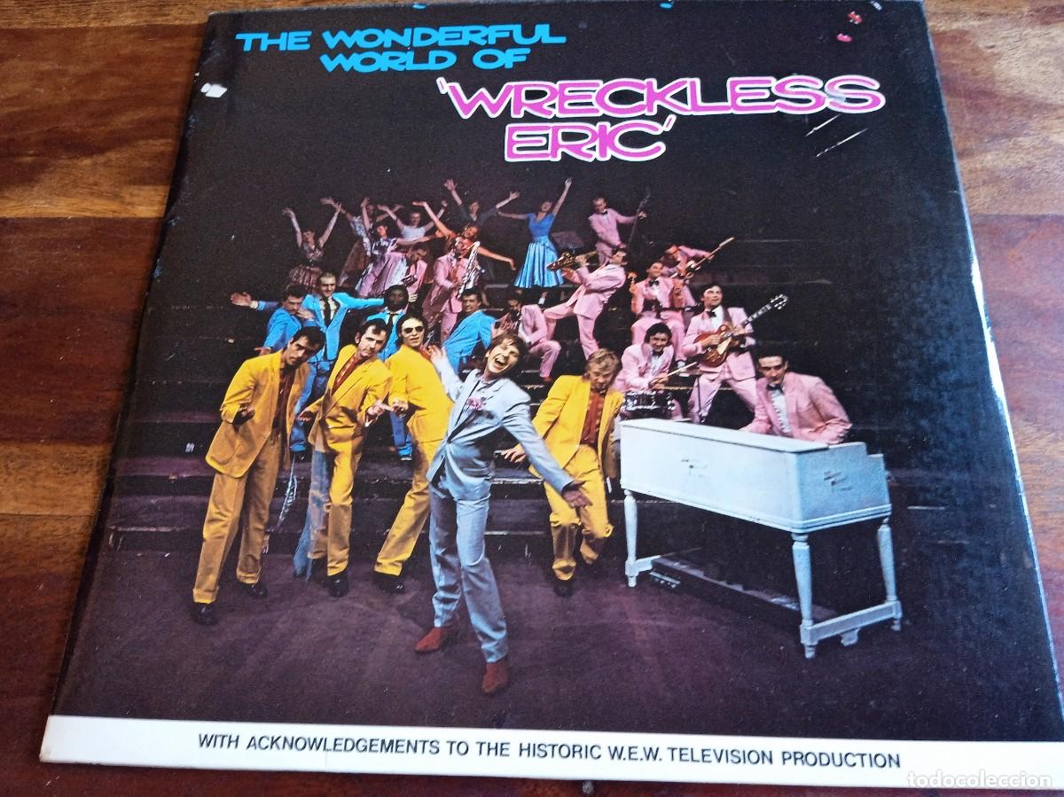 Discos de vinilo: Wreckless Eric - The wonderful world of... - Lp original Stiff Records UK 1978 encarte