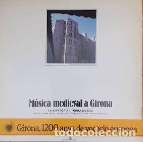 Discos de vinil: Musica Medieval a Girona. Cicle de la Missa de la Catedral de Girona / Musica Trobadoresca - Cantori