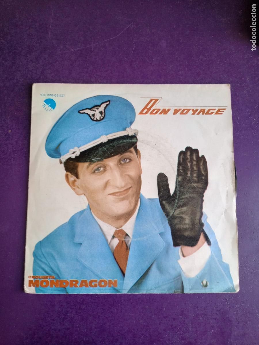 Discos de vinilo: Orquesta Mondrag&oacute;n &ndash; Bon Voyage / Viaje Con Nosotros - Sg EMI 1980 - POCO USO