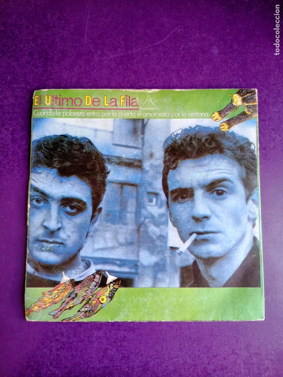 Discos de vinilo: El &Uacute;ltimo De La Fila &ndash; Cuando La Pobreza Entra .. Sg PDI 1985 - POCO USO