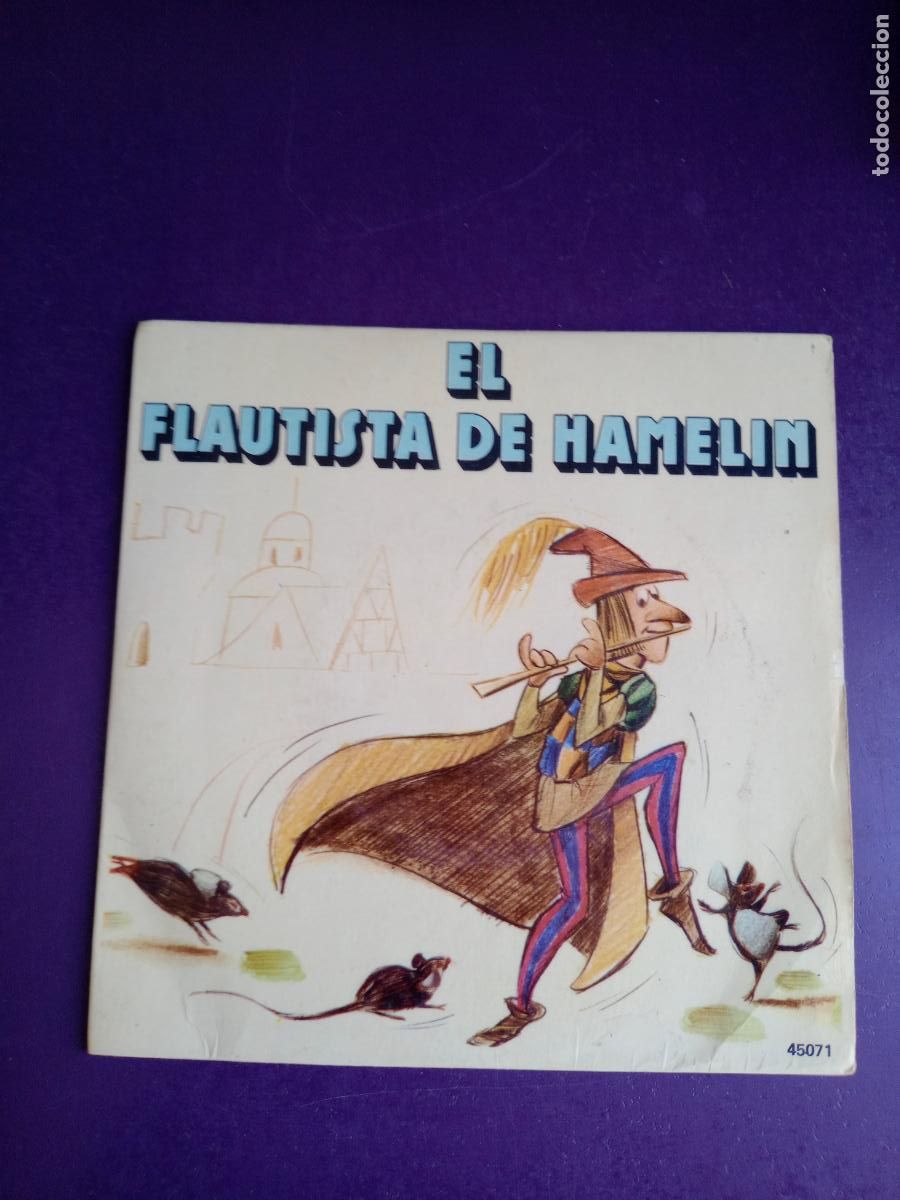 Discos de vinilo: EL FLAUTISTA DE HAMELIN - SG YUPY 1972 - CUENTO INFANTIL - POCO USO - MARIANO RUEDA ILUSTRADOR