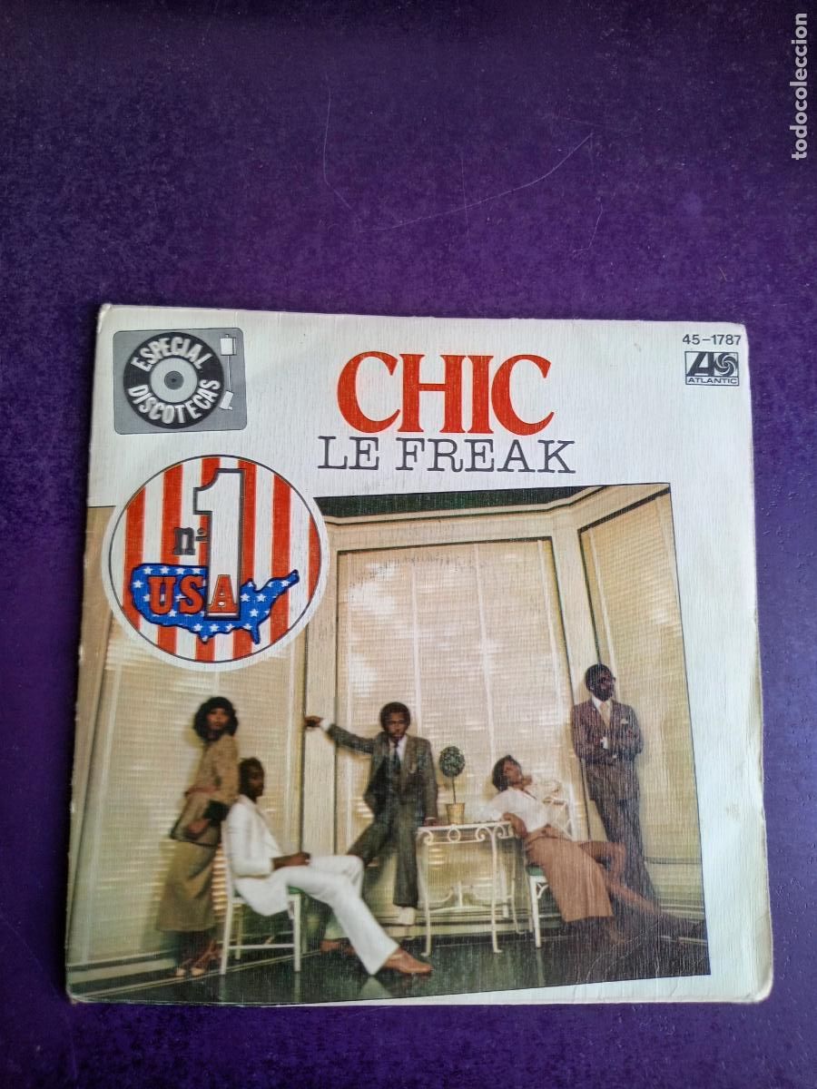 Discos de vinilo: CHIC - LE FREAK - SG HISPAVOX 1978 - FUNK DISCO 70'S - NEIL RODGERS, LEVE USO,