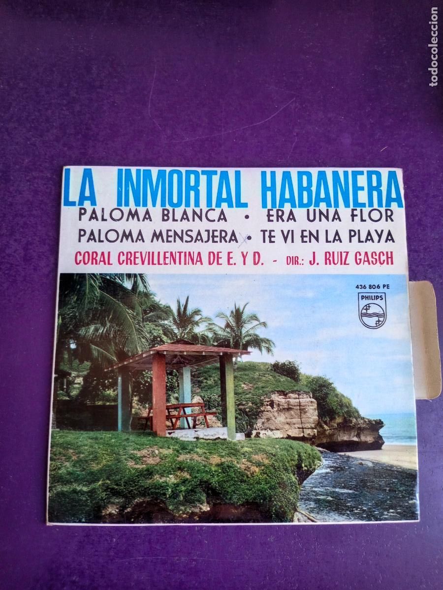 Discos de vinilo: LA INMORTAL HABANERA - PALOMA BLANCA +3 - CORAL CREVILLENTE - EP PHILIPS 1964 - FOLK ALICANTE