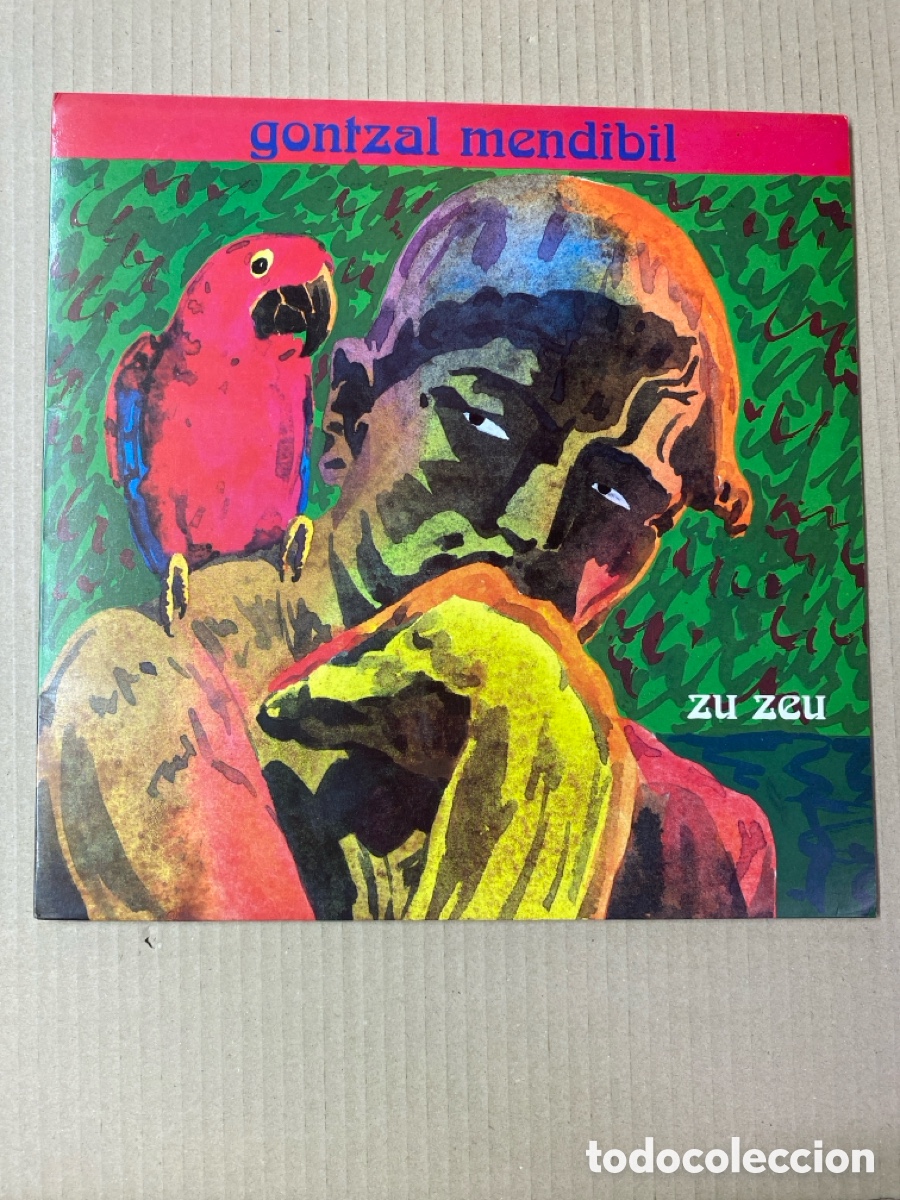 Discos de vinilo: LP GONTZAL MENDIBIL. ZU ZEU. Incluye insert con las letras de las canciones y fotos.