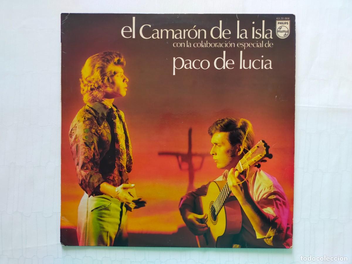 Discos de vinilo: EL CAMARON DE LA ISLA Con la colaboraci&oacute;n especial de PACO DE LUCIA - LP. PHILIPS 1970