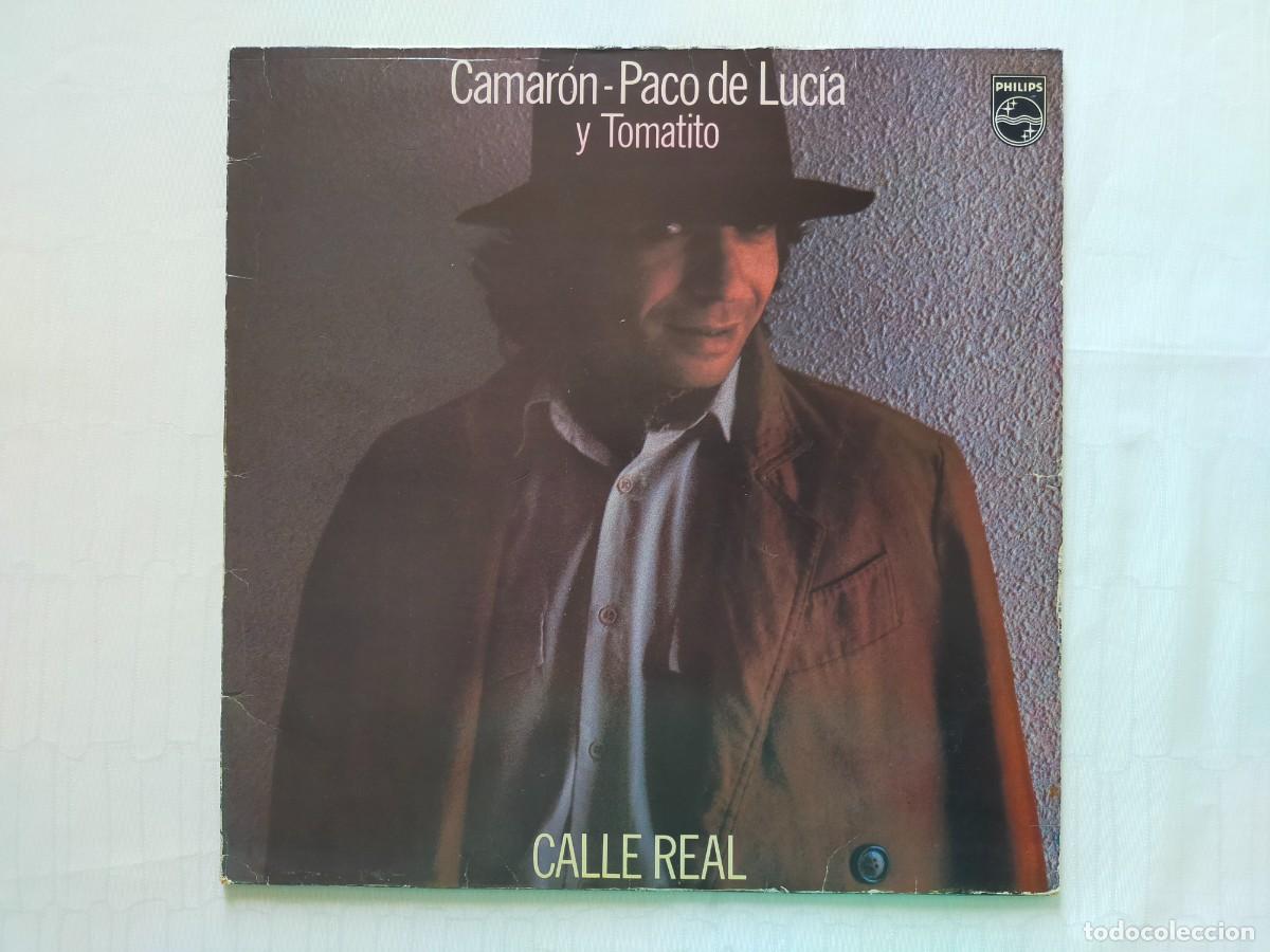 Discos de vinilo: CAMARON, PACO DE LUCIA y TOMATITO: CALLE REAL - LP. PHILIPS 1983