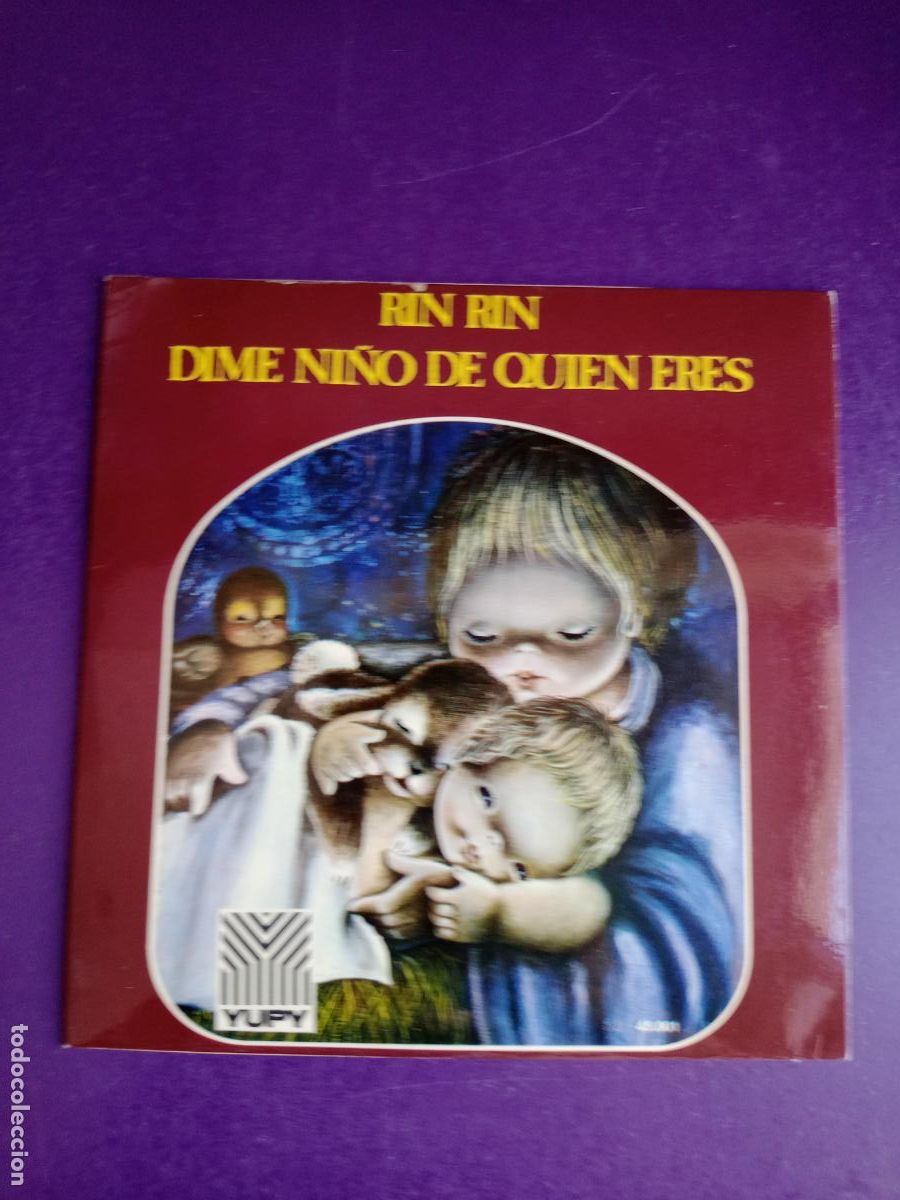 Discos de vinilo: VILLANCICOS - rin rin / dime ni&ntilde;o de quien eres Sg YUPY 1968 - ORFEON INFANTIL