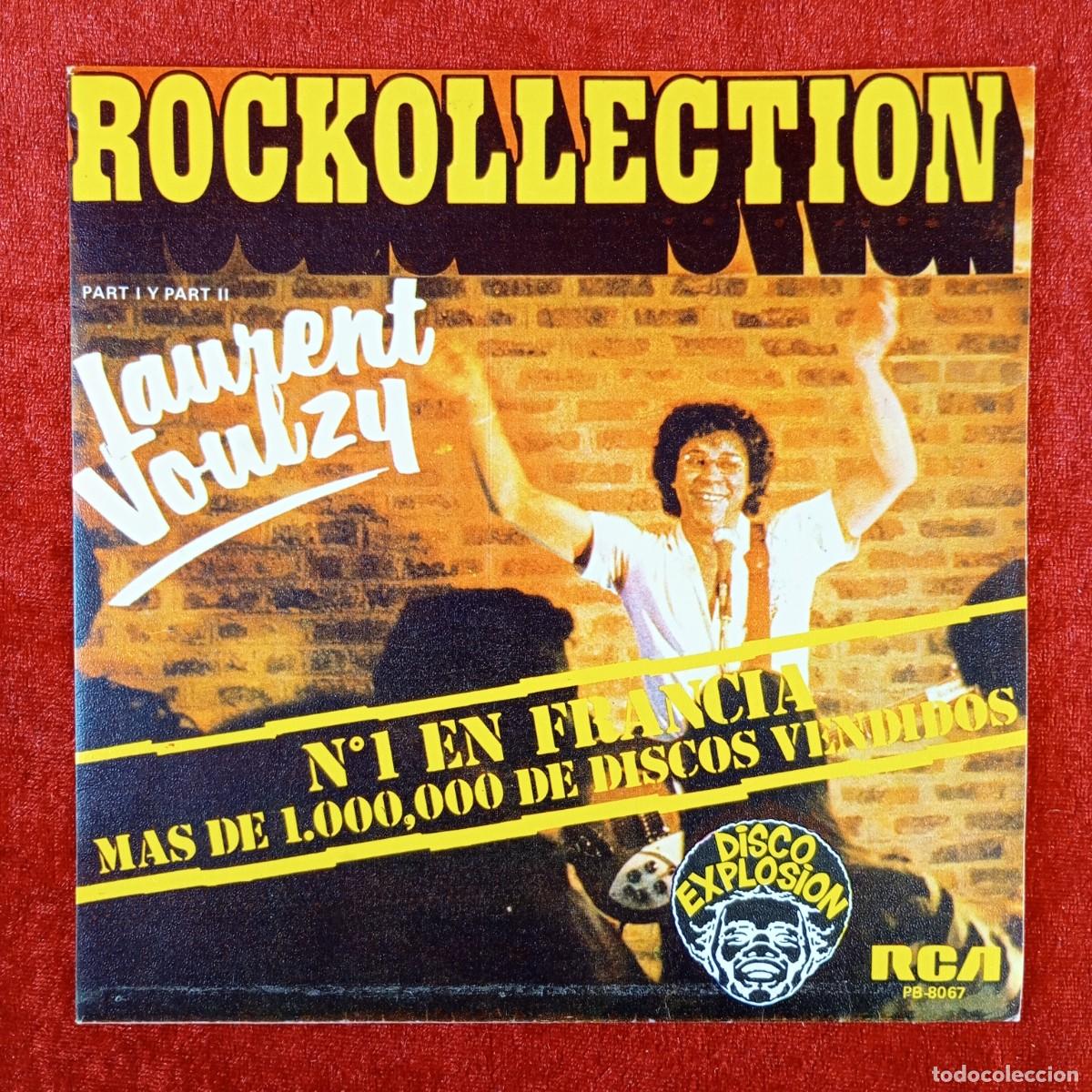 Discos de vinilo: ROCKOLLECTION - LAURENT VOULZY - SINGLE VINILO - DISCO - PB-8067 / 2