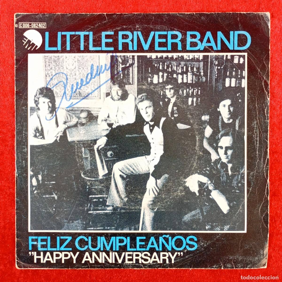 Discos de vinilo: LITTLE RIVER BAND - HAPPY ANNIVERSARY, THE INNER LIGHT - SINGLE VINILO - DISCO -10 C 006-082.402 / 6