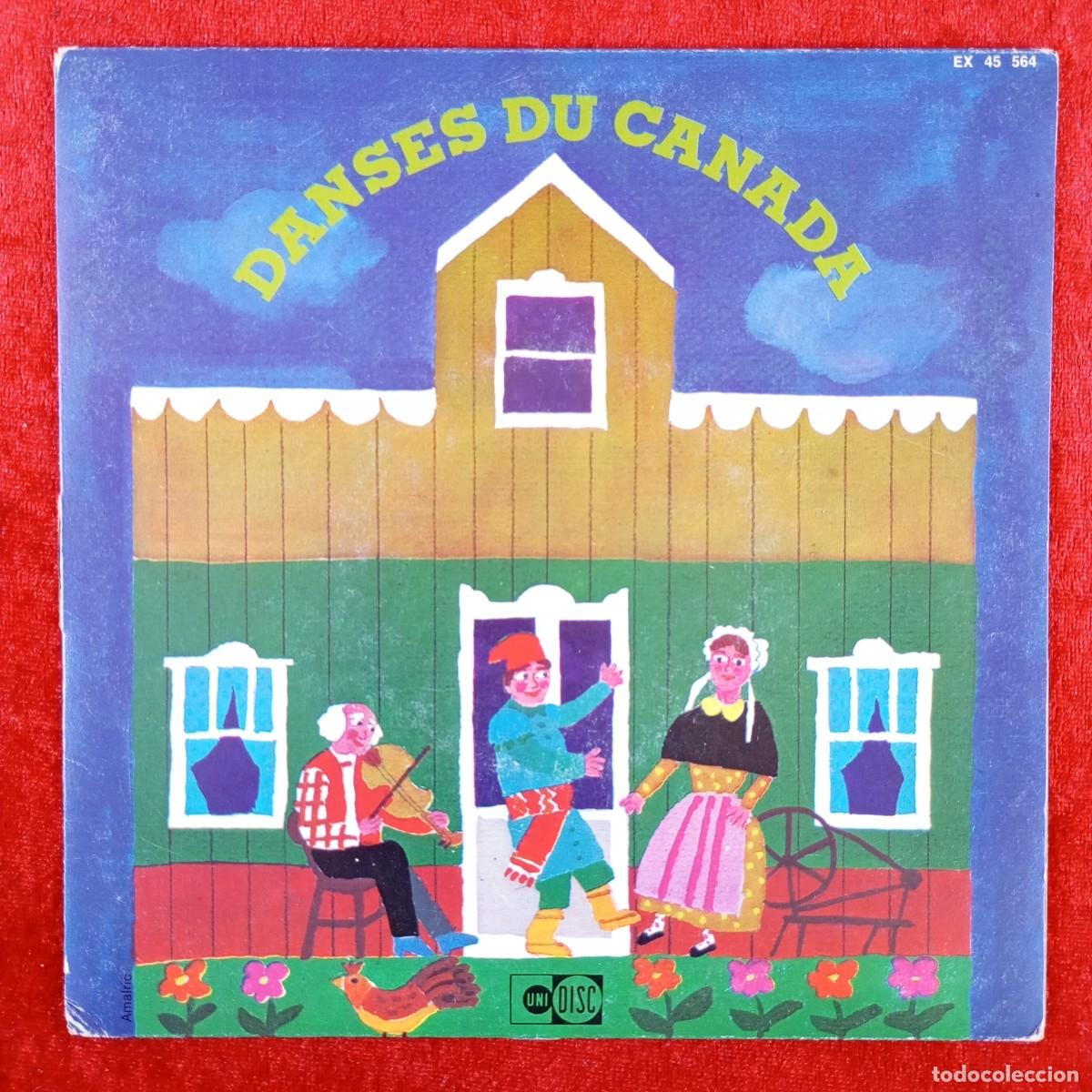 Discos de vinilo: DANSES DU CANADA - ORCHESTRE FRAN&Ccedil;OIS RAUBER - SINGLE VINILO - DISCO - EX 45 564 / 19