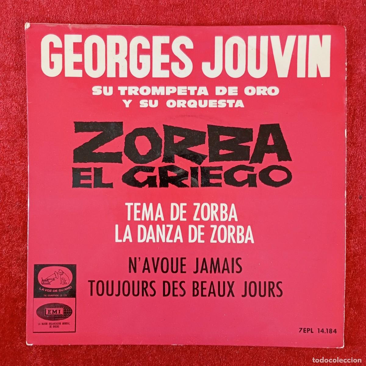 Discos de vinilo: GEORGES JOUVIN Y SU TROMPETA DE ORO - THEME DE ZORBA - SINGLE VINILO - DISCO - 7EPL 14.184 / 30