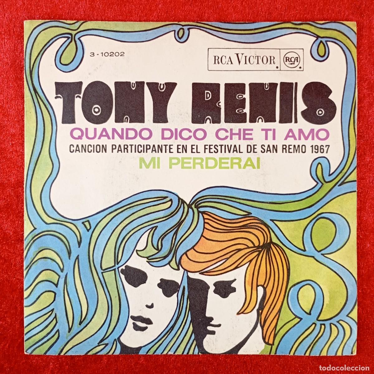 Discos de vinilo: TONY RENIS - QUANDO DICO CHE TI AMO - SINGLE VINILO - DISCO - 3-10202 / 32