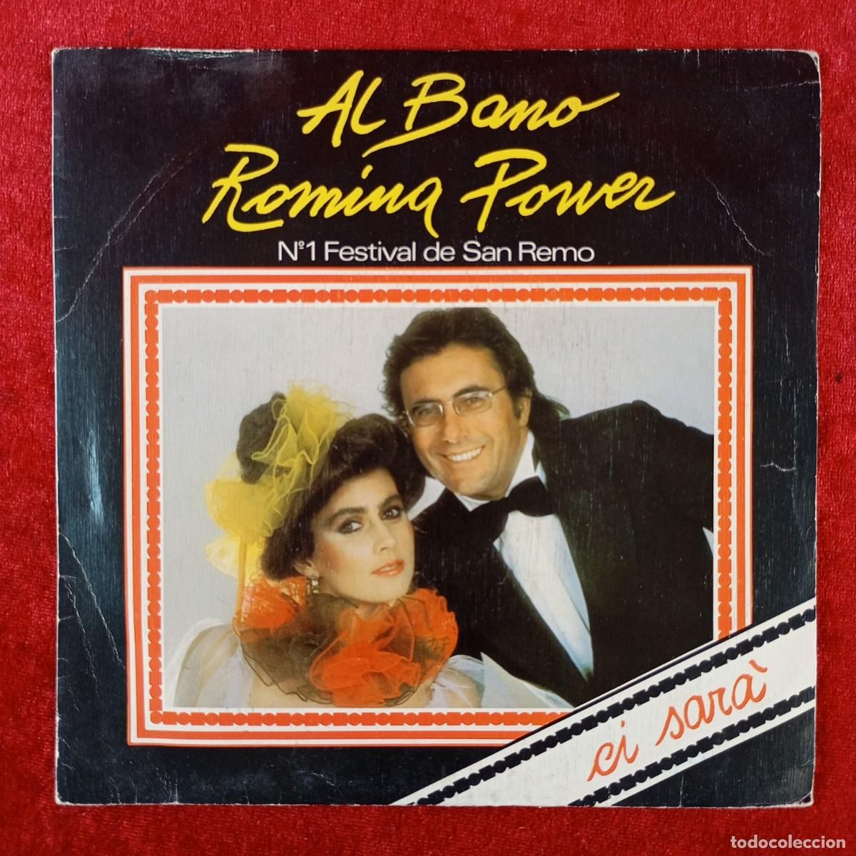 Discos de vinilo: AL BANO Y ROMINA POWER - CI SARA', QUANDO UN AMORE SE NE VA - SINGLE VINILO - DISCO -BRA A-4315 / 35