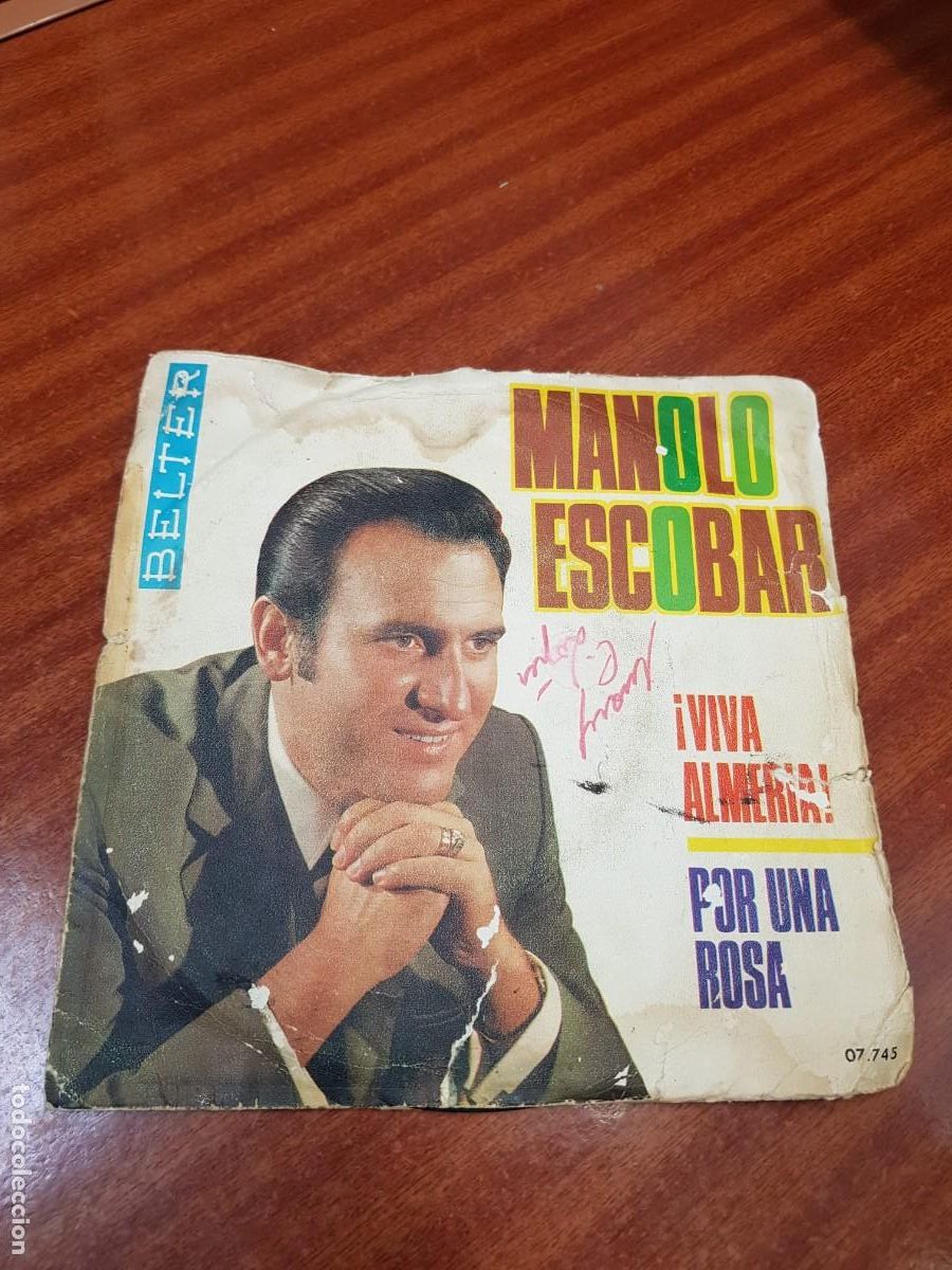 Discos de vinilo: MANOLO ESCOBAR-VIVA ALMERIA-POR UNA ROSA
