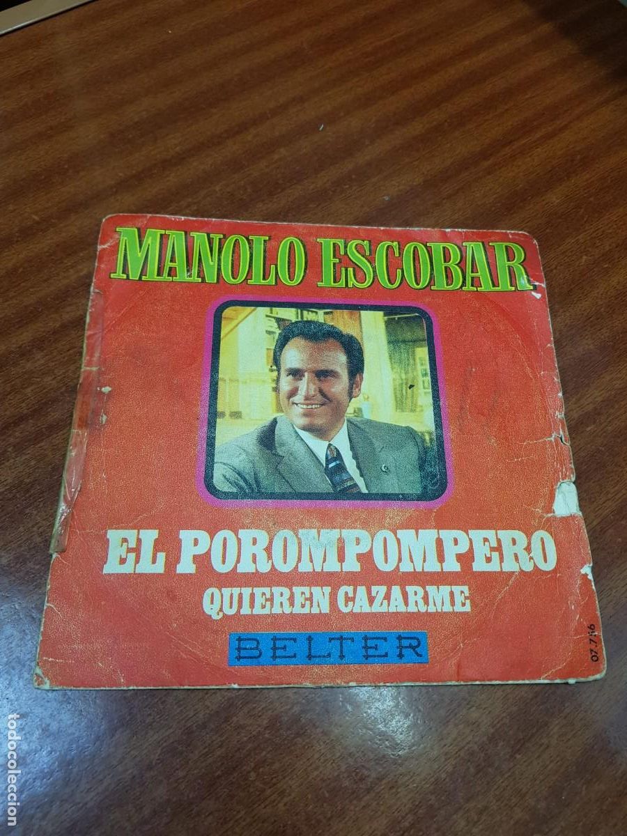 Discos de vinilo: MANOLO ESCOBAR-EL POROMPOMPERO-QUIEREN CAZARME