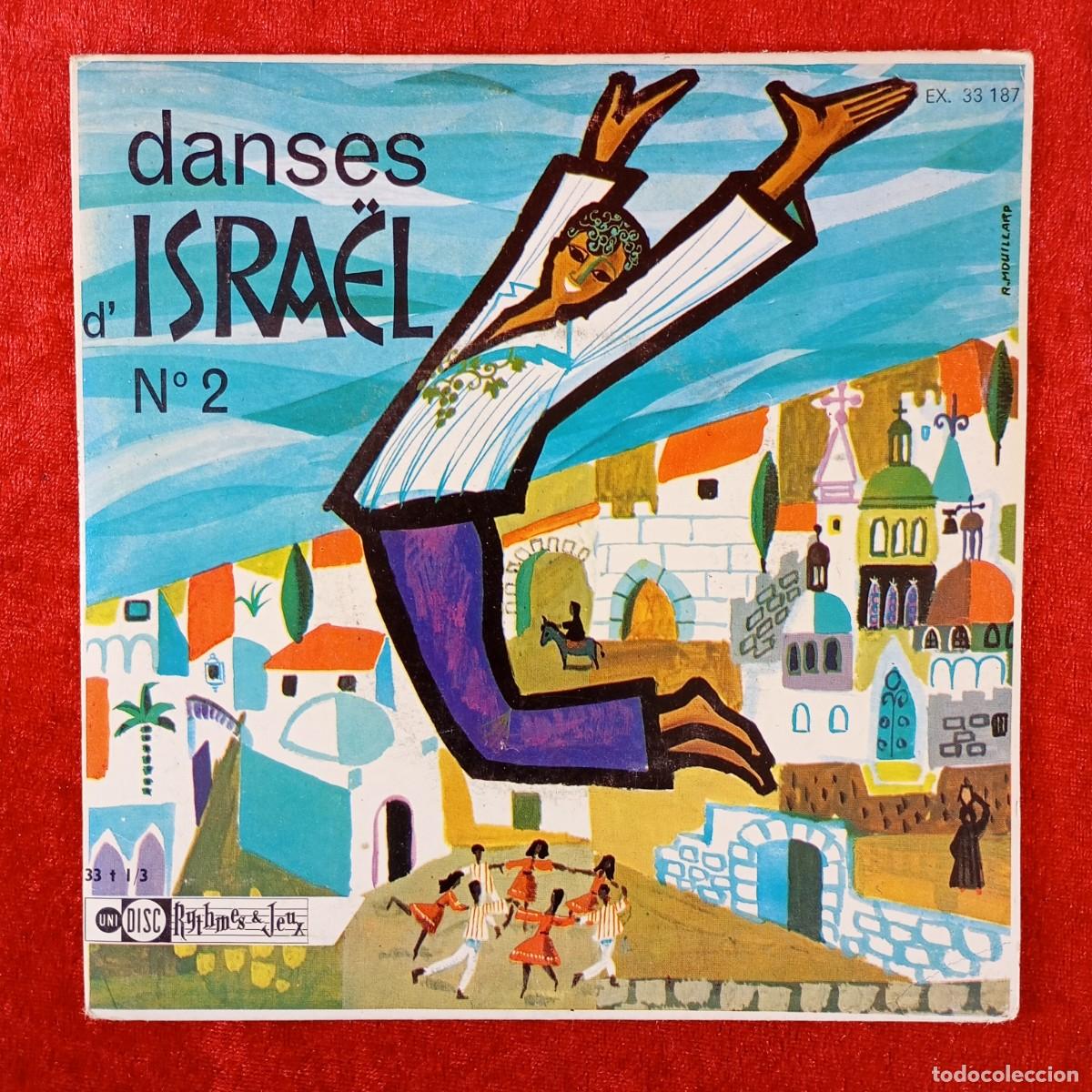 Discos de vinilo: DANSES D'ISRAEL N&ordm;2 - BALLET FOLKLORIQUE ISRAELIEN ALOOMIM - SINGLE VINILO - DISCO - EX 33 187 / 51