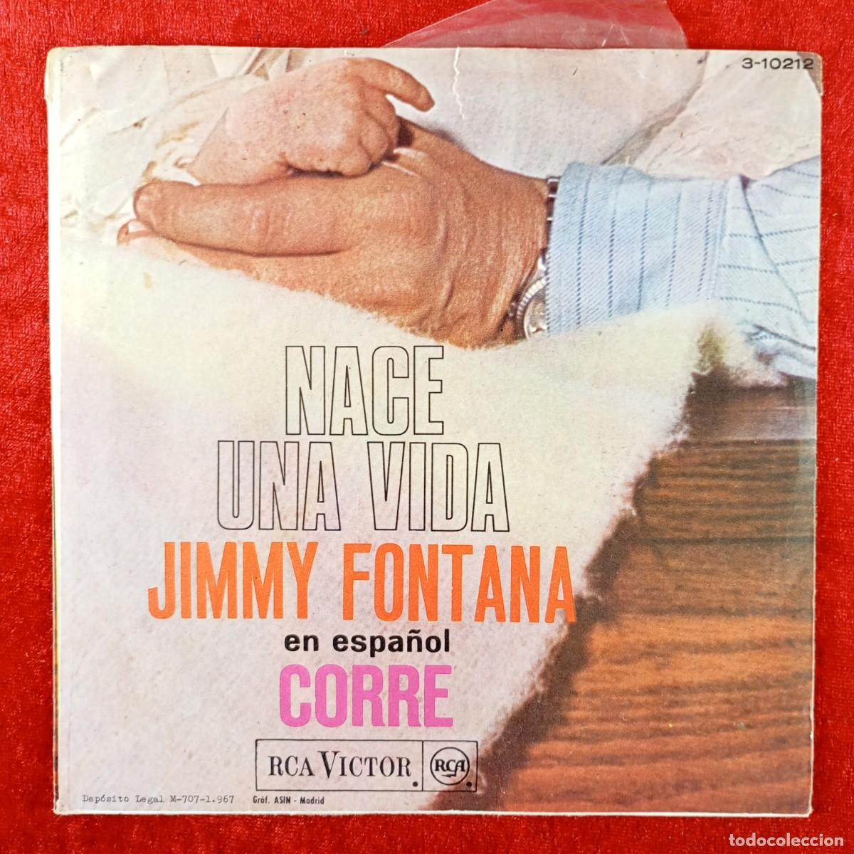 Discos de vinilo: JIMMY FONTANA EN ESPA&Ntilde;OL - NACE UNA VIDA, CORRE - SINGLE VINILO - DISCO - 3-10212 / 61