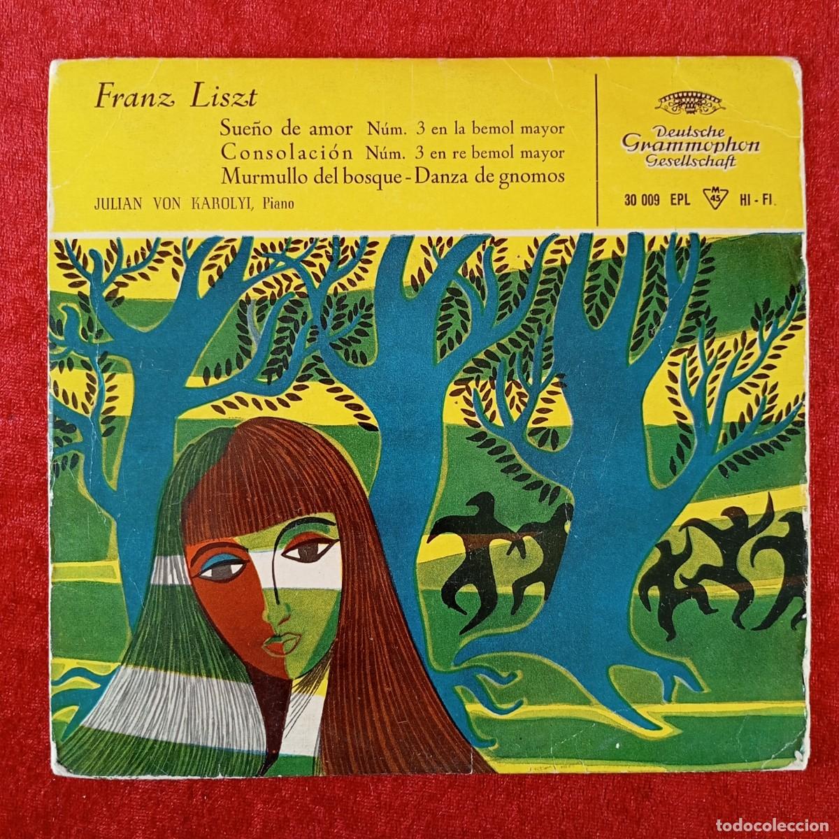 Discos de vinilo: FRANZ LISZT - SUE&Ntilde;O DE AMOR, CONSOLACI&Oacute;N - SINGLE VINILO - DISCO - 30 009 / 63