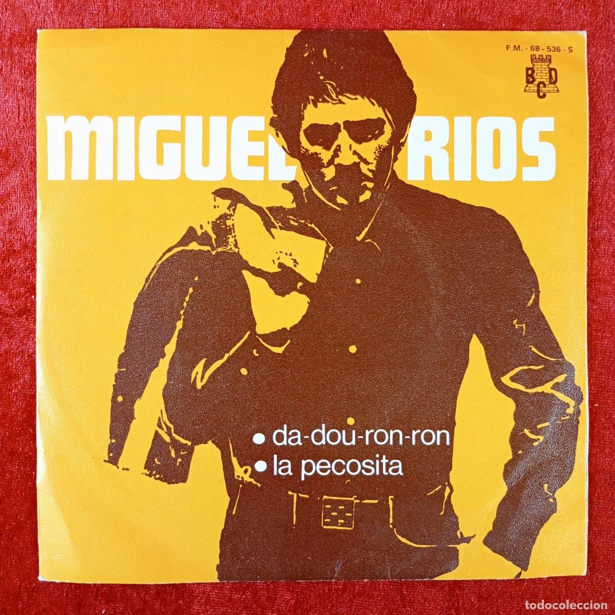 Discos de vinilo: MIGUEL RIOS - DA-DOU-RON-RON, LA PECOSITA - SINGLE VINILO - DISCO - 68-536-S / 65
