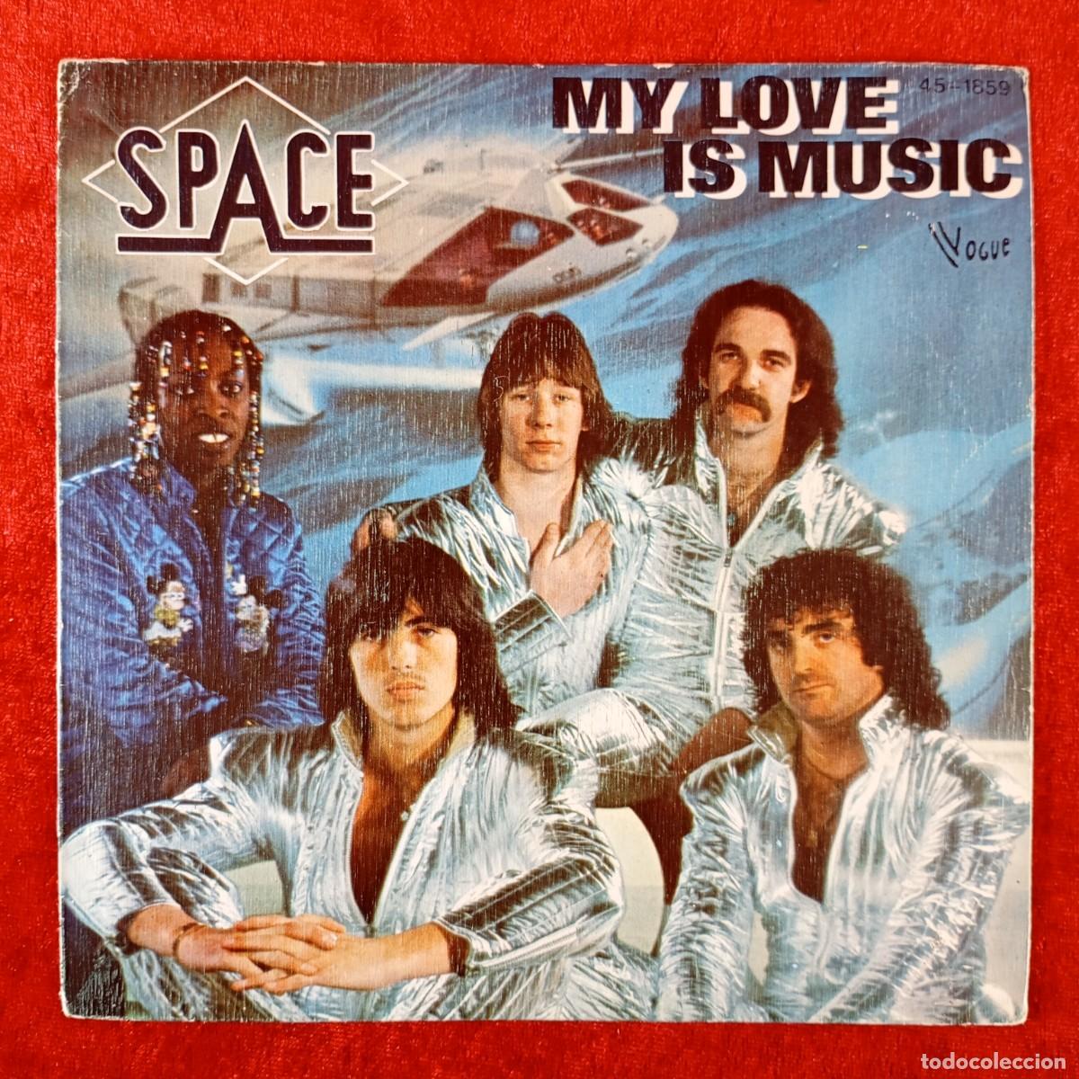 Discos de vinilo: SPACE - MY LOVE IS MUSIC, FINAL SIGNAL - SINGLE VINILO - DISCO - 45-1859 (SN) / 70