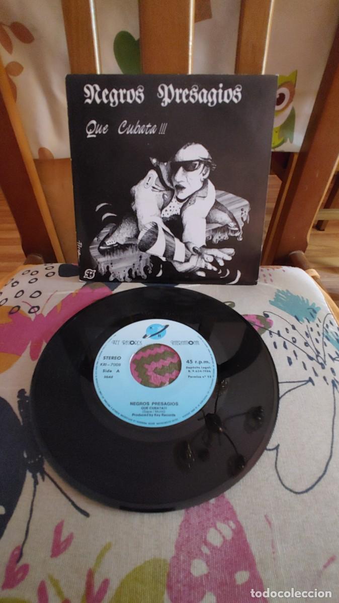 Discos de vinilo: NEGROS PRESAGIOS-SINGLE QUE CUBATA