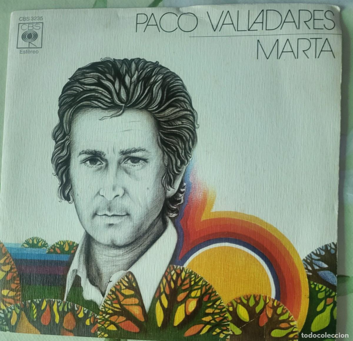 Discos de vinilo: Paco Valladares single sello CBS editado en Espa&ntilde;a a&ntilde;o 1975...